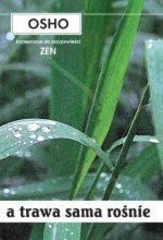 A trawa sama rośnie