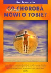 Co choroba mówi o tobie?