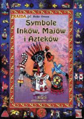 Symbole Inków, Majów i Azteków